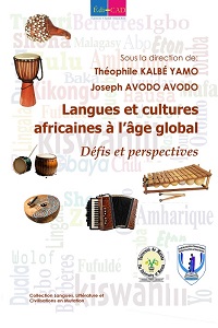  Langues et cultures africaines à l’âge global. Défis et perspectives 