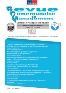  Revue camerounaise de management N° 37. janvier - juin 2019 